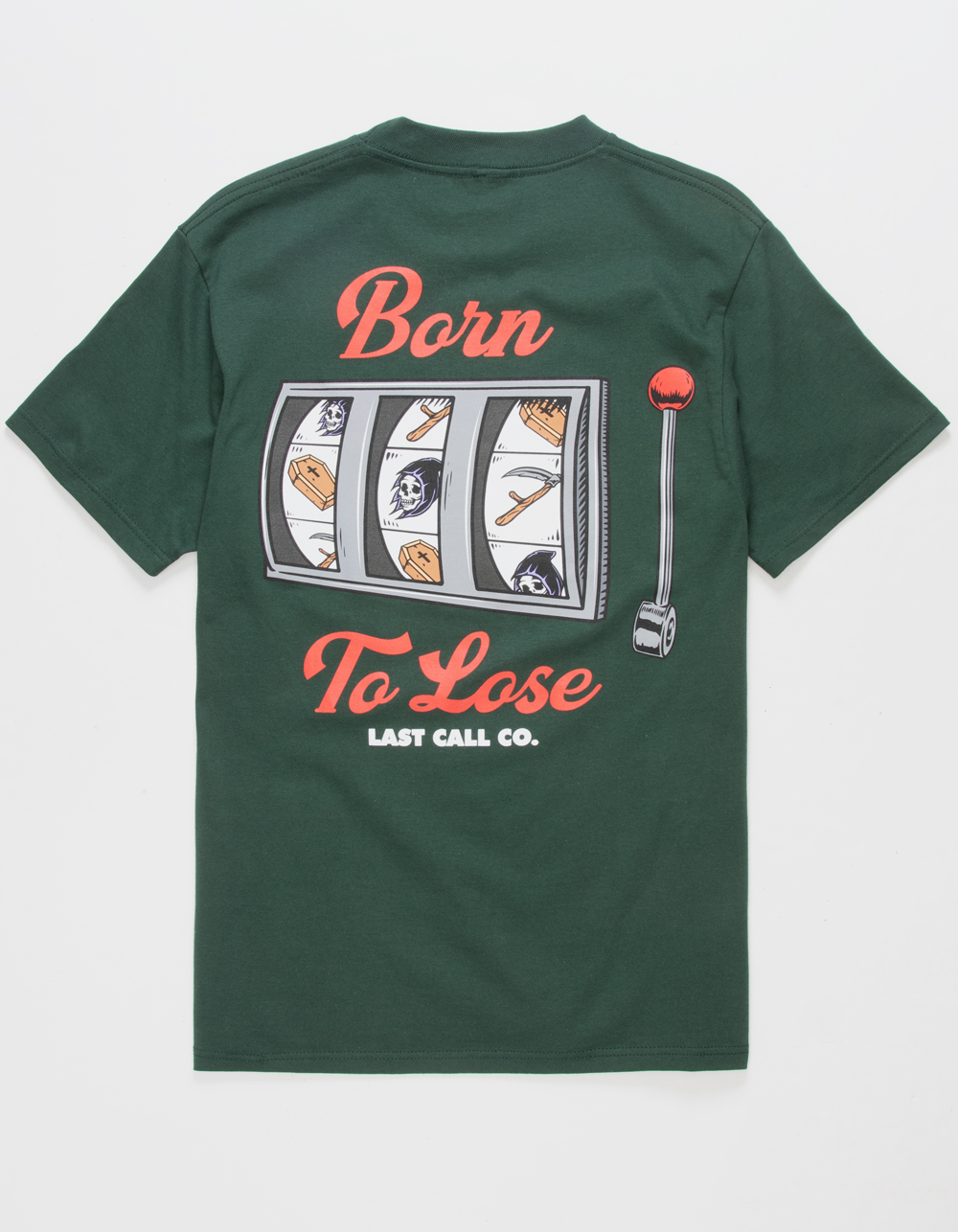Last Call Co. Born to Lose Tee - Forest - Small