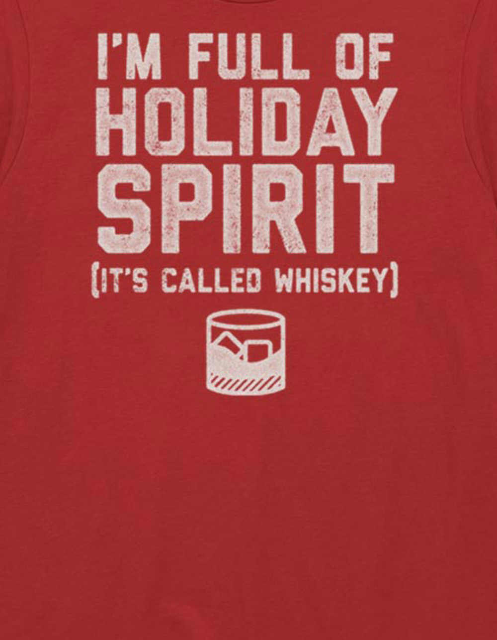 Holiday Full Of Spirit Unisex Ugly Tee - RED