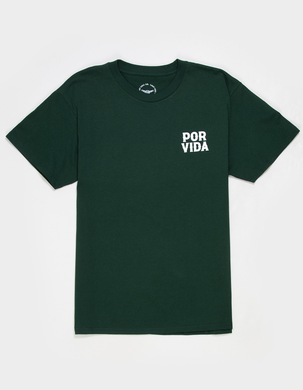 LAST CALL CO. Loyal Por Vida Mens Tee - GREEN