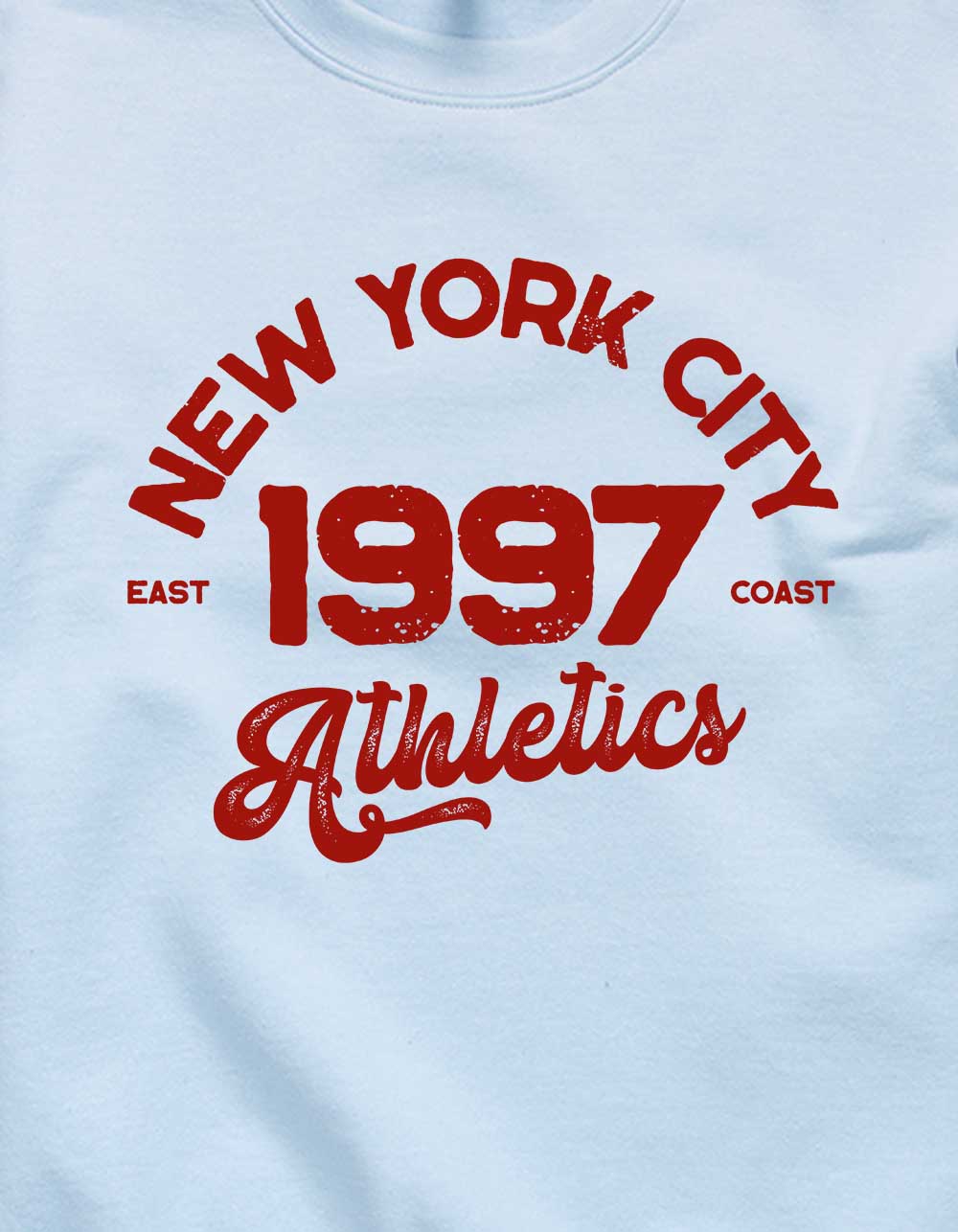 NEW YORK 1997 Athletics Unisex Crewneck Sweatshirt - LIGHT BLUE