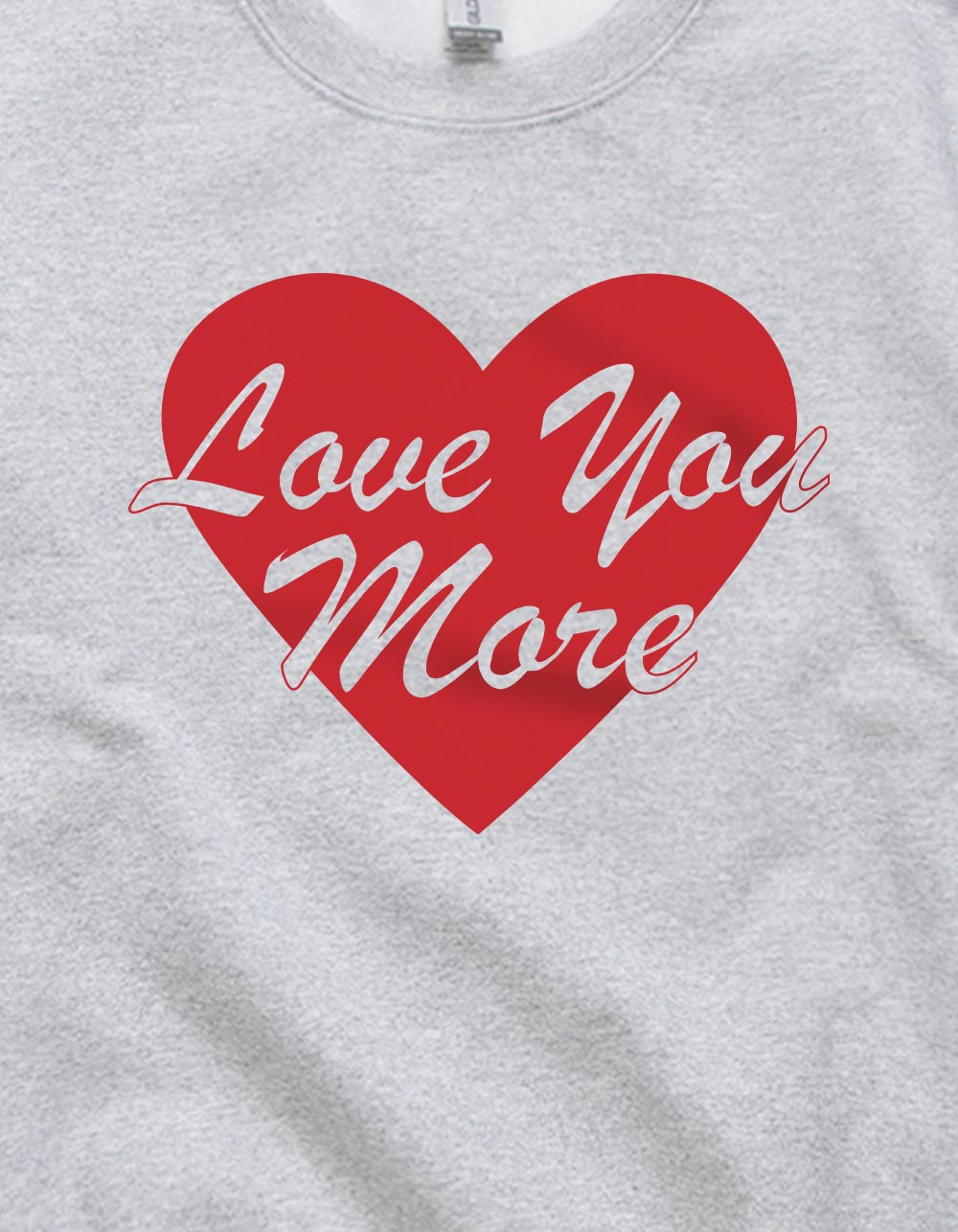 HEART Love You More Unisex Crewneck Sweatshirt - HEATHER GRAY