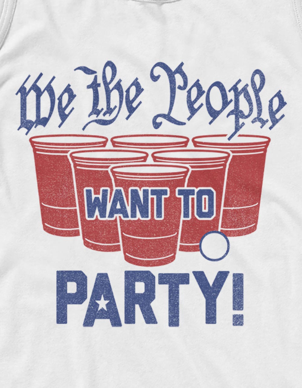Party We The People Unisex Tank - WHITE