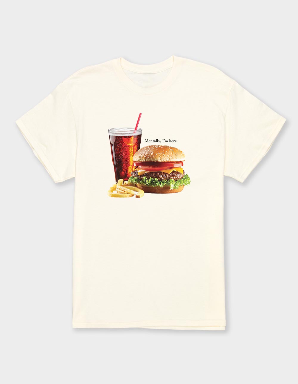 BURGER Mentally Here Unisex Tee - OFF WHITE