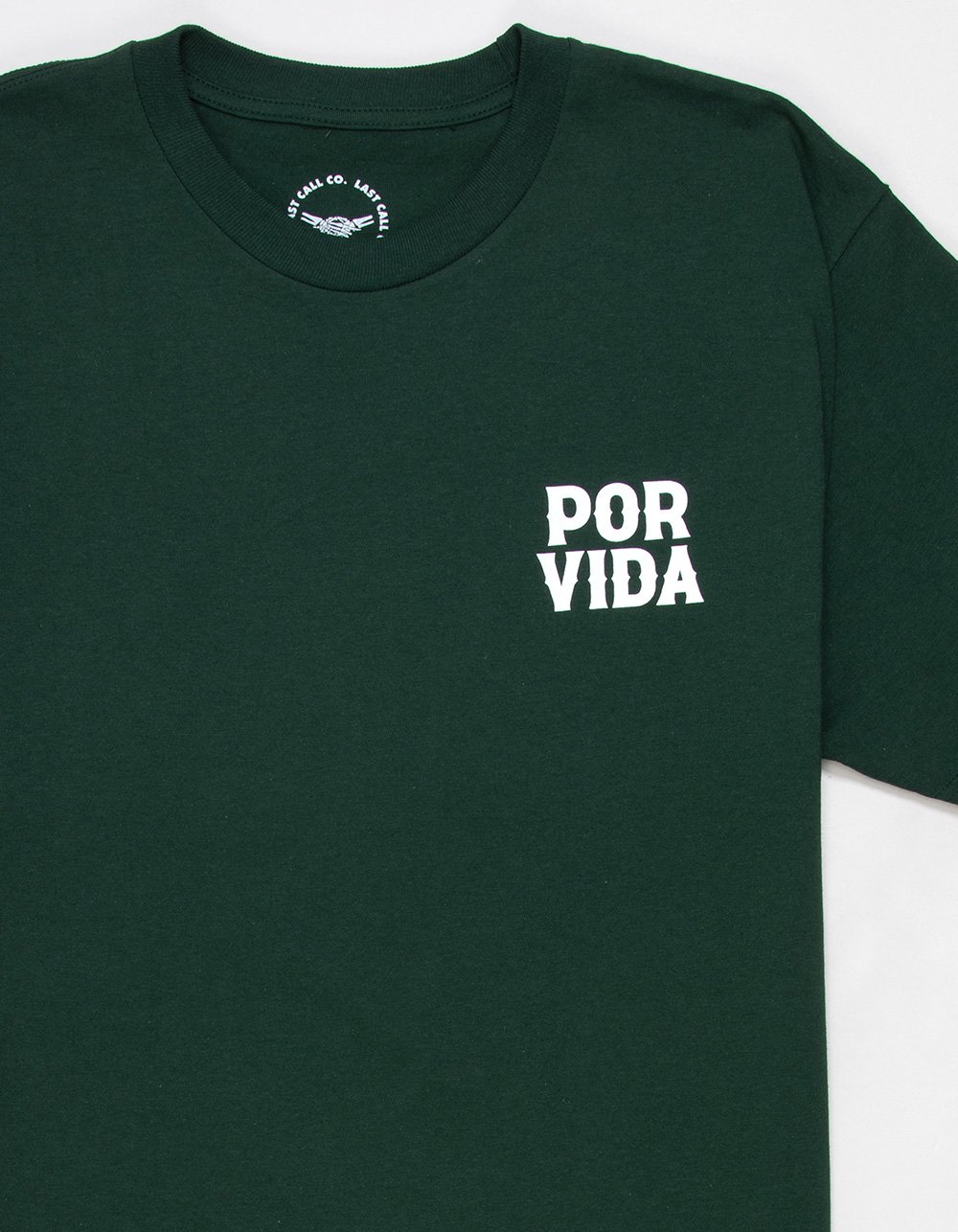 LAST CALL CO. Loyal Por Vida Mens Tee - GREEN