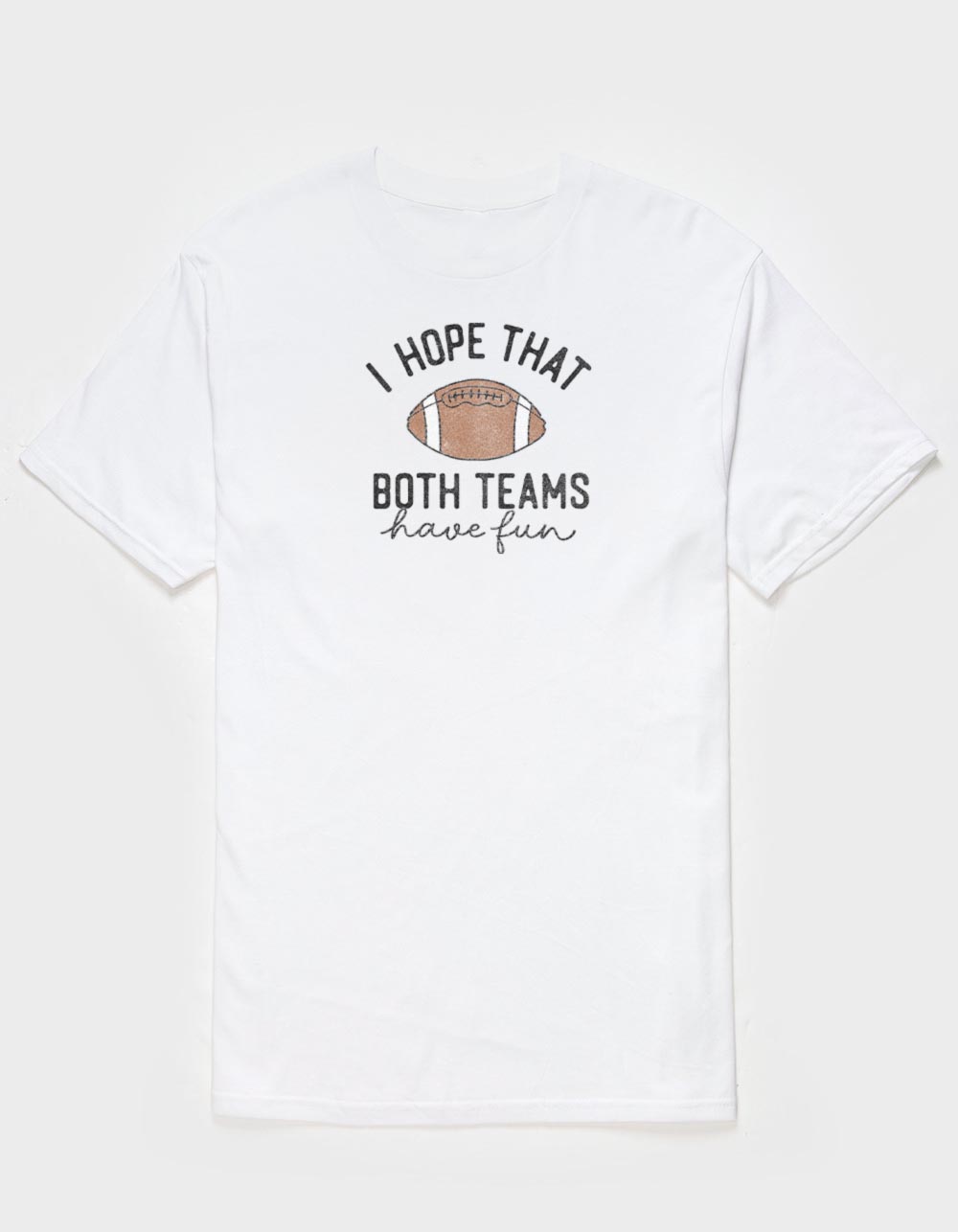 FOOTBALL Both Teams Have Fun Unisex Tee - WHITE