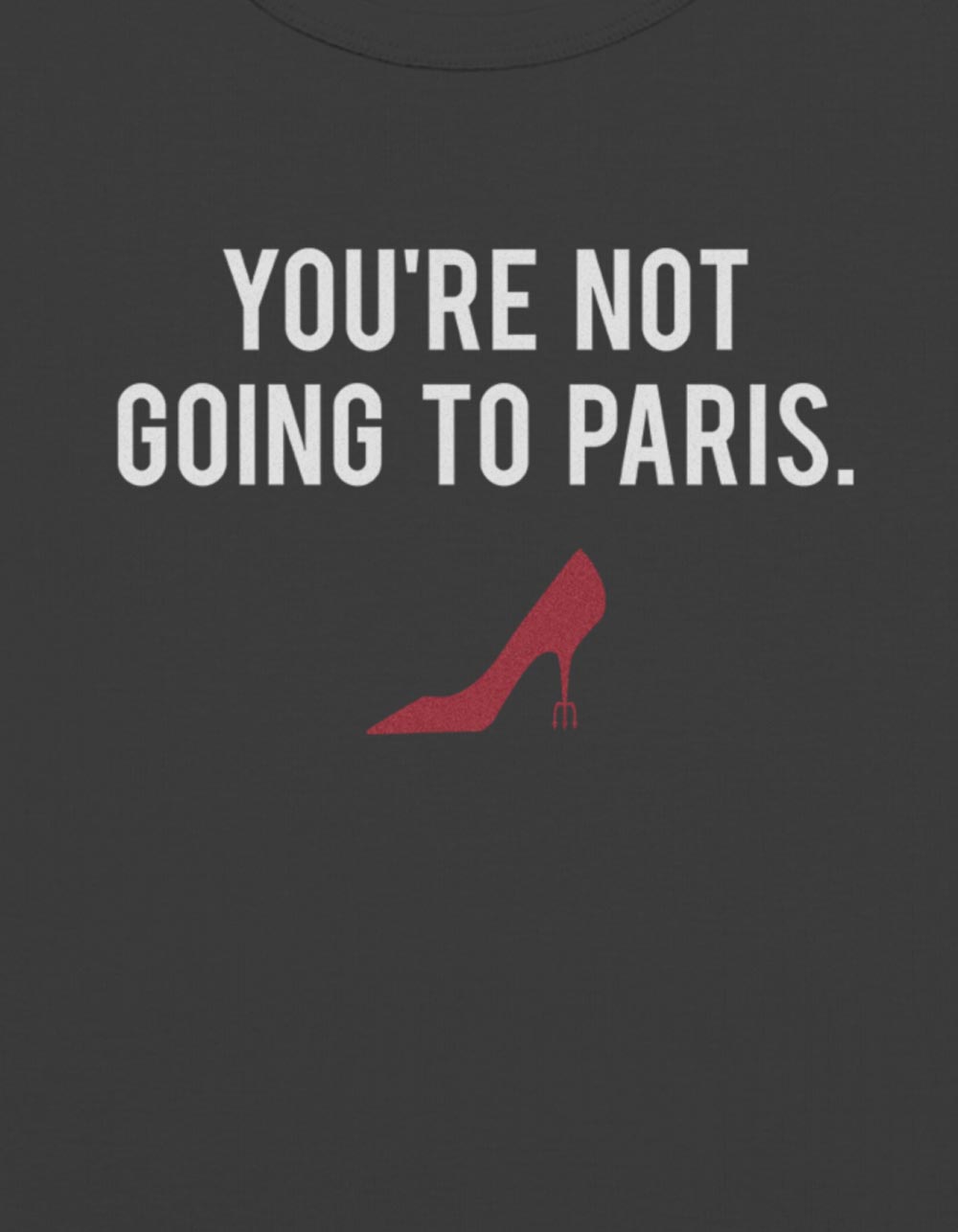 THE DEVIL WEARS PRADA Not Going To Paris Womens Baby Tee - BLACK