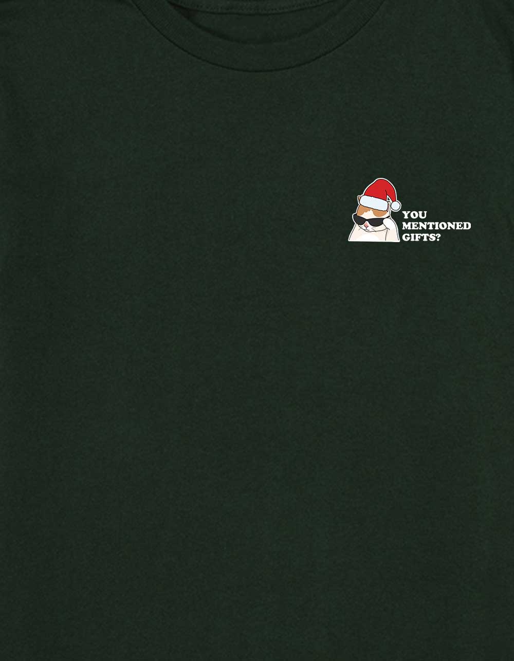 CAT You Mentioned Gifts Unisex Kids Tee - FOREST