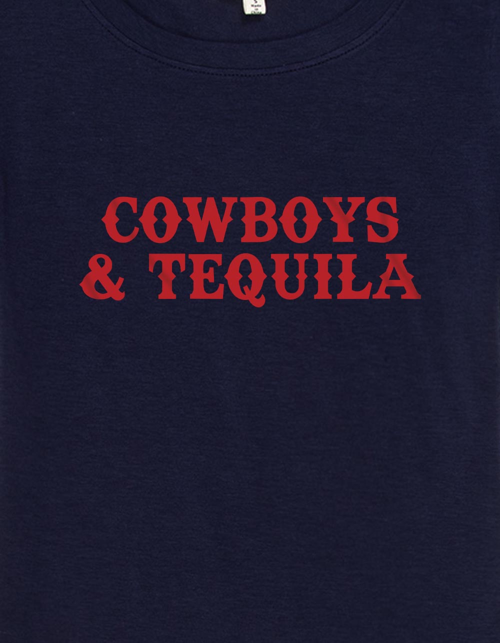 WESTERN Cowboys & Tequila Womens Baby Tee - NAVY