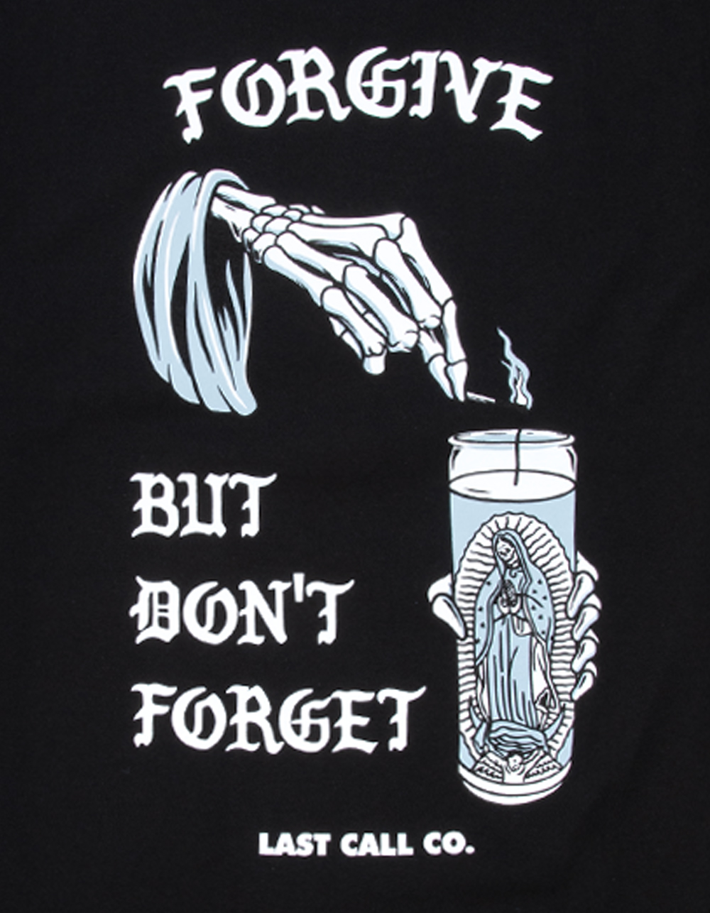 LAST CALL CO. Don't Forget Mens Tee - BLACK