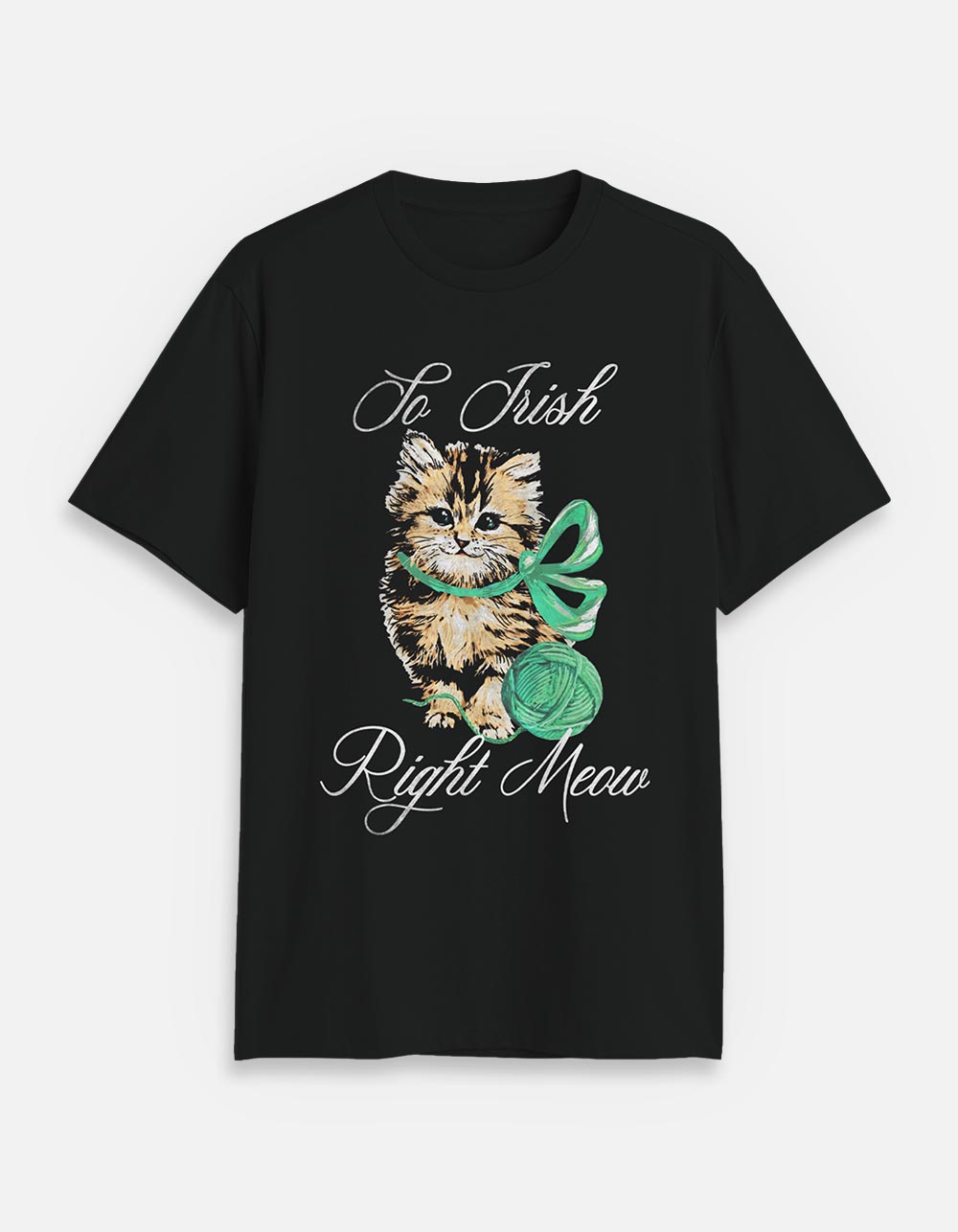 CAT So Irish Right Meow Unisex Tee - BLACK