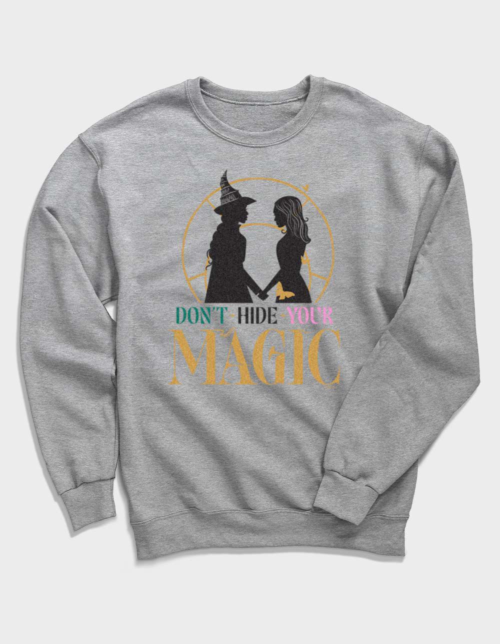 WICKED Don't Hide Your Magic Unisex Crewneck Sweatshirt