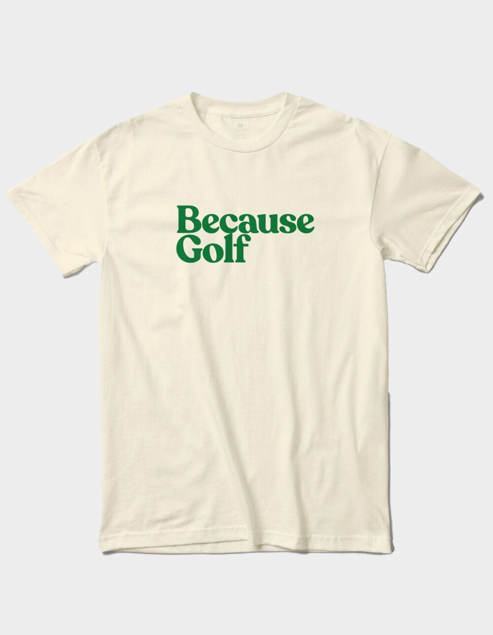 BECAUSE WEEKEND Golf Mens Tee