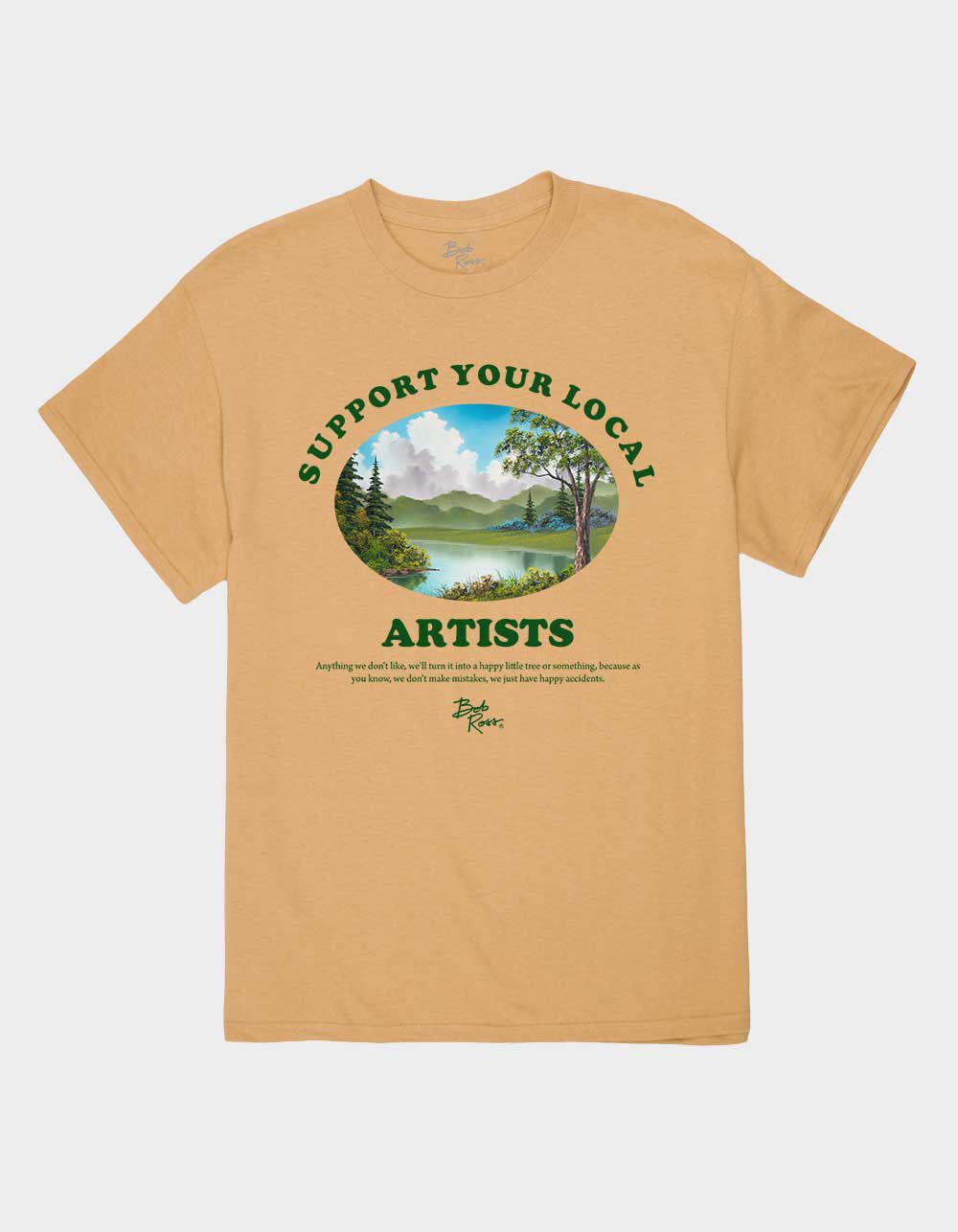 BOB ROSS Support Your Local Artist Unisex Tee